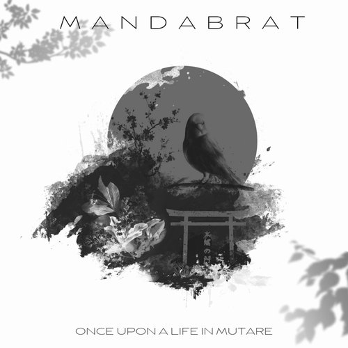 Mandabrat - Once Upon a Life in Mutare [AM6967]